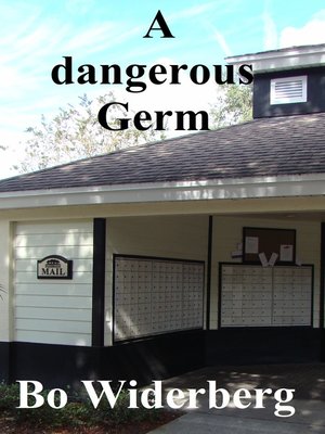 cover image of A Dangerous Germ